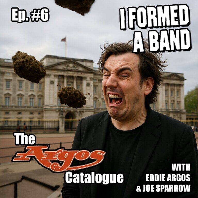 The Argos Catalogue – the time Eddie had horseshit thrown at him by Selfish C*nt outside Buckingham Palace; proposes a TV show with him and Half Man Half Biscuit; when he accidentally ghosted Lawrence from Felt and more…